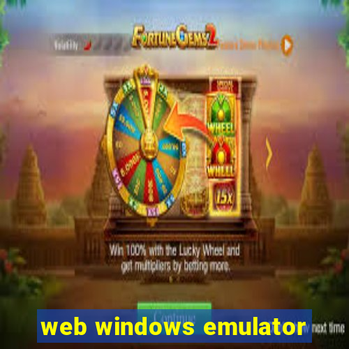 web windows emulator